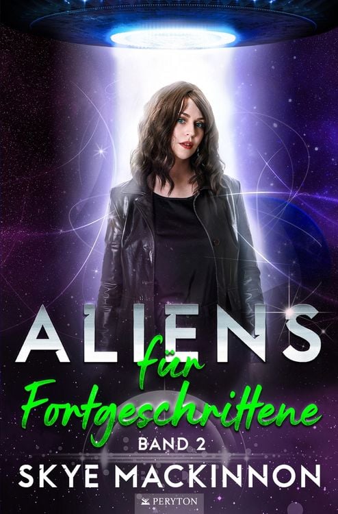 Bild vom Artikel Aliens für Fortgeschrittene vom Autor Skye MacKinnon