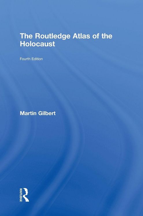 Produktbild: Gilbert, M: Routledge Atlas of the Holocaust