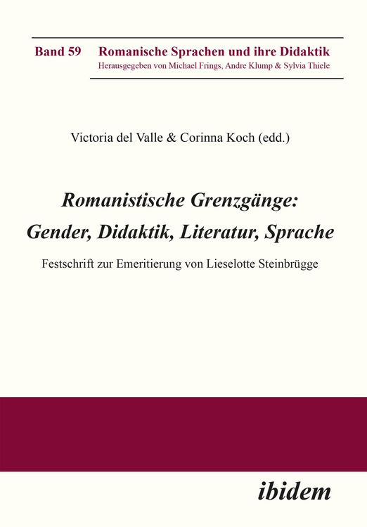 Produktbild: Romanistische Grenzg&auml;nge: Gender, Didaktik, Literatur, Sprache