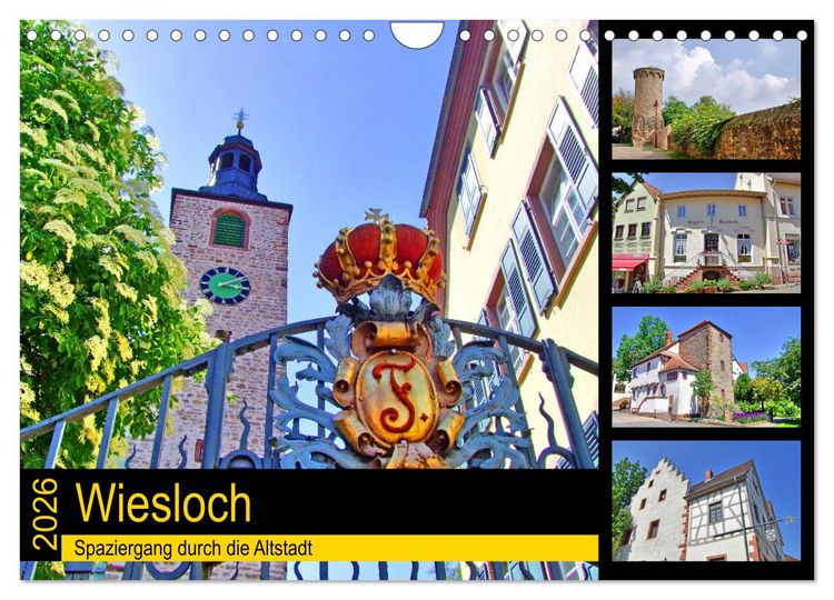 Produktbild: Wiesloch - Spaziergang durch die Altstadt (Wandkalender 2026 DIN A4 quer), CALVENDO Monatskalender