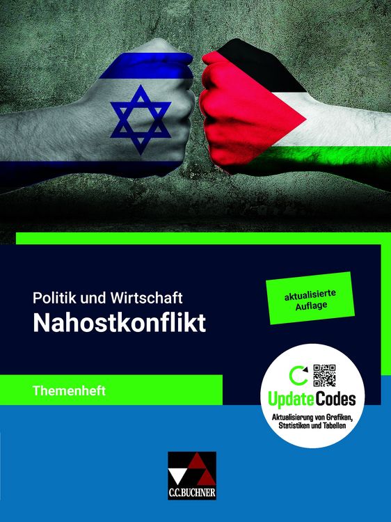 Produktbild: Politik und Wirtschaft &ndash; Themenhefte und Begleitmaterialien / Politik u. Wirtschaft Themenheft Nahostkonflikt
