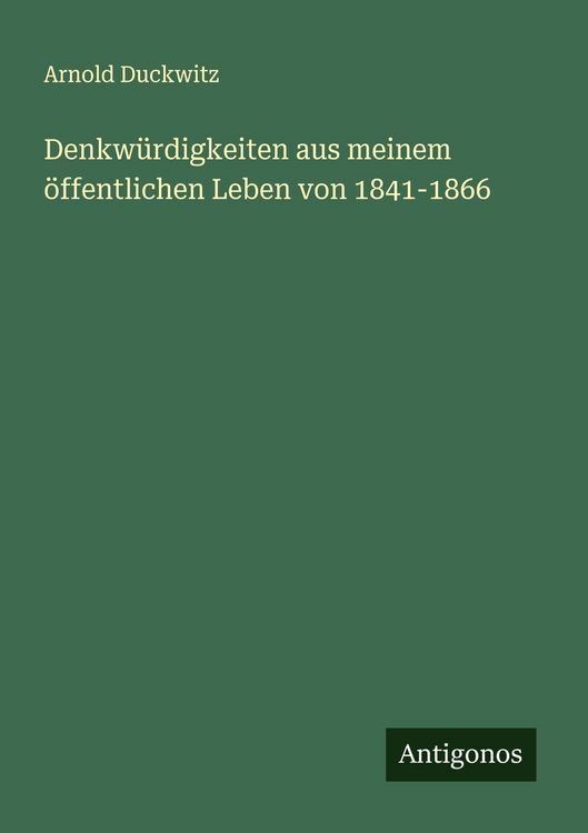 Produktbild: Denkw&uuml;rdigkeiten aus meinem &ouml;ffentlichen Leben von 1841-1866