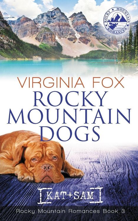 Produktbild: Rocky Mountain Dogs (Rocky Mountain Romances, Book 3)