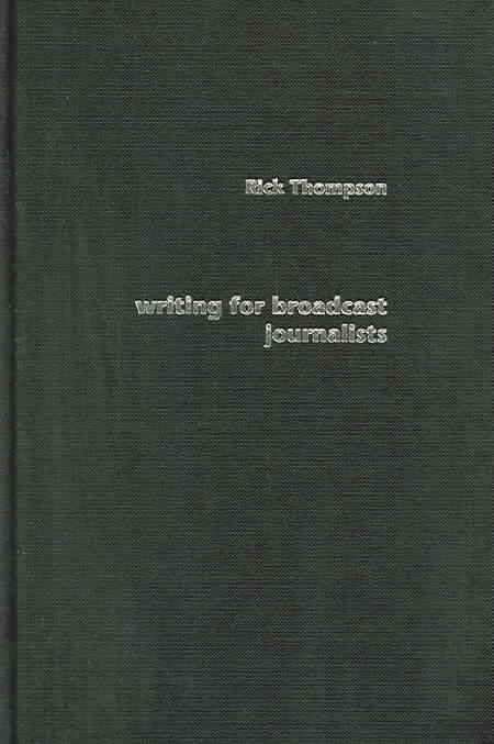 Produktbild: Writing for Broadcast Journalists