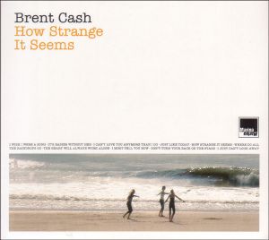 Produktbild: Cash, B: How Strange It Seems