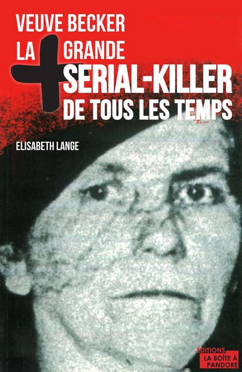 Produktbild: La plus grande serial-killer de tous les temps