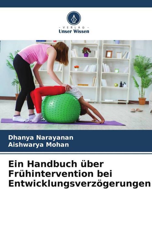 Produktbild: Ein Handbuch &uuml;ber Fr&uuml;hintervention bei Entwicklungsverz&ouml;gerungen