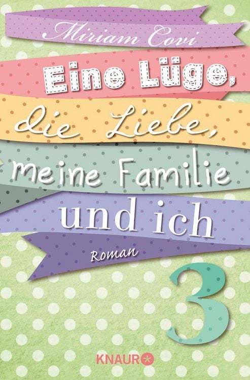 Produktbild: Eine L&uuml;ge, die Liebe, meine Familie und ich 3