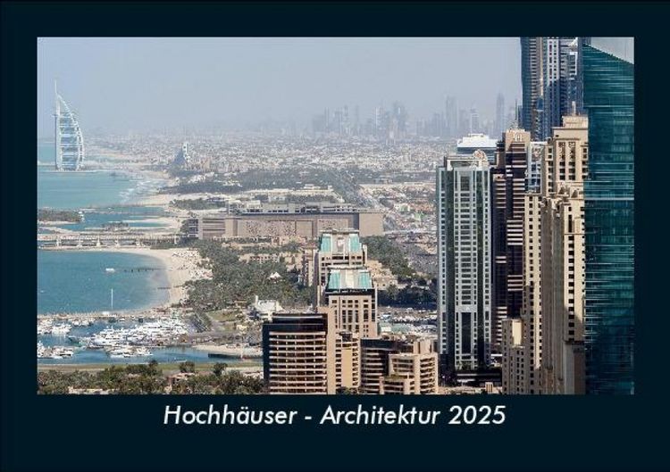 Produktbild: Hochh&auml;user - Architektur 2025 Fotokalender DIN A5