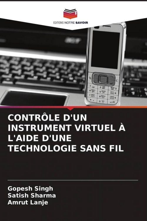 Produktbild: CONTR&Ocirc;LE D'UN INSTRUMENT VIRTUEL &Agrave; L'AIDE D'UNE TECHNOLOGIE SANS FIL