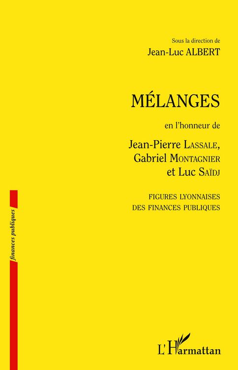 Produktbild: M&eacute;langes en l'honneur de Jean-Pierre Lassale, Gabriel Montagnier et Luc Sa&iuml;dj
