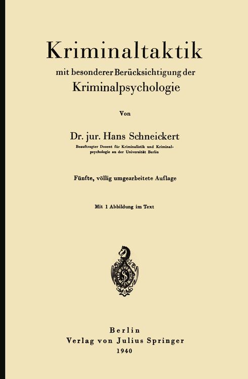 Produktbild: Kriminaltaktik mit besonderer Ber&uuml;cksichtigung der Kriminalpsychologie