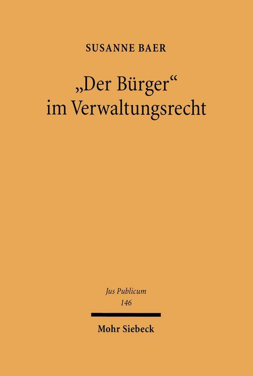Produktbild: 'Der B&uuml;rger' im Verwaltungsrecht