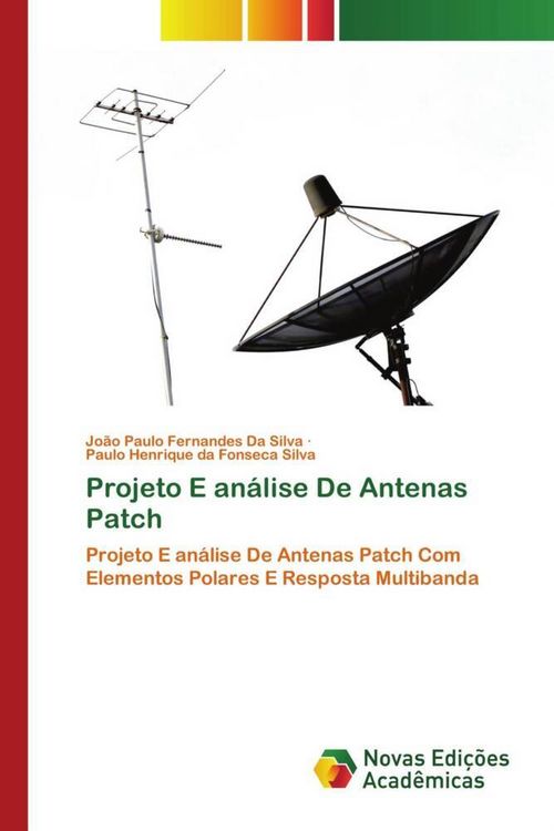 Produktbild: Projeto E an&aacute;lise De Antenas Patch