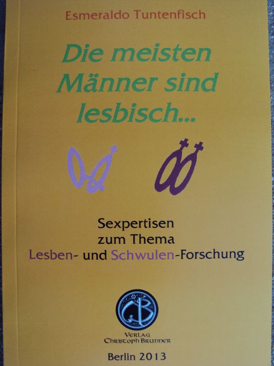 Produktbild: Die meisten M&auml;nner sind lesbisch ...
