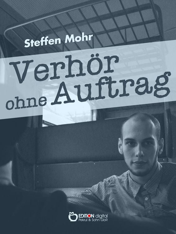 Produktbild: Verh&ouml;r ohne Auftrag