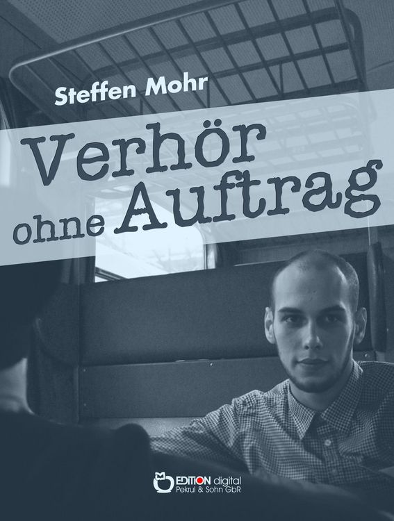 Produktbild: Verh&ouml;r ohne Auftrag