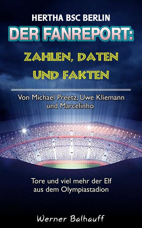 Produktbild: Die alte Dame - Zahlen, Daten und Fakten von Hertha BSC Berlin