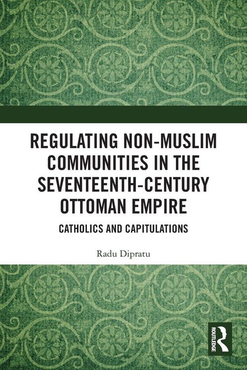 Produktbild: Regulating Non-Muslim Communities in the Seventeenth-Century Ottoman Empire