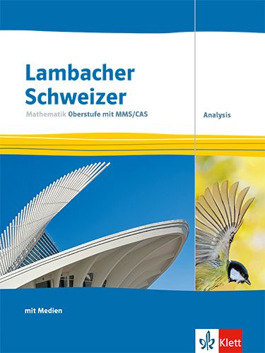 Produktbild: Lambacher Schweizer Mathematik Oberstufe mit MMS/CAS. Analysis