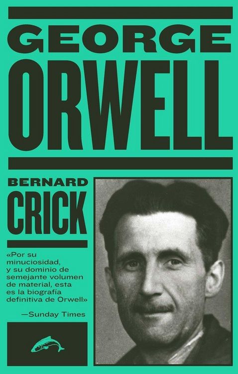 Produktbild: George Orwell : la biograf&iacute;a