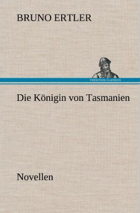 Produktbild: Die K&ouml;nigin von Tasmanien