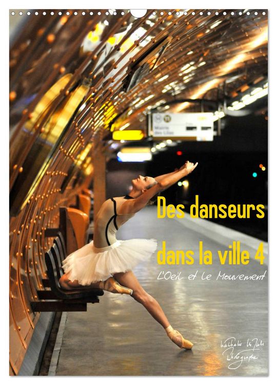 Produktbild: Des danseurs dans la ville 4 L'Oeil et le Mouvement (Calendrier mural 2026 DIN A3 horizontal), CALVENDO calendrier mensuel
