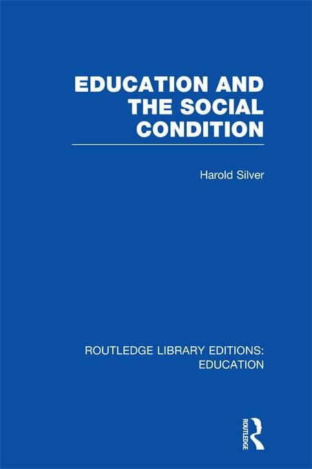 Produktbild: Education and the Social Condition (RLE Edu L)