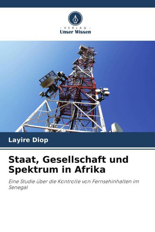 Produktbild: Staat, Gesellschaft und Spektrum in Afrika