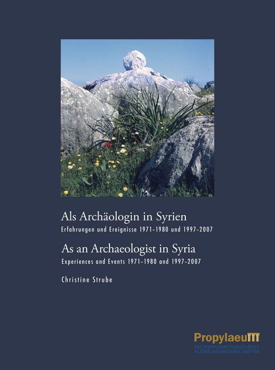 Produktbild: Als Arch&auml;ologin in Syrien/As an Archaeologist in Syria