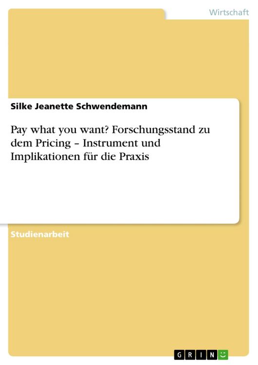 Produktbild: Pay what you want? Forschungsstand zu dem Pricing - Instrument und Implikationen f&uuml;r die Praxis