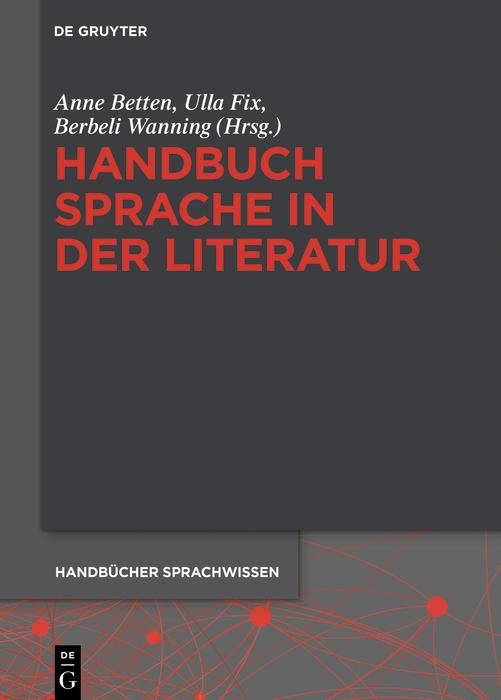 Bild vom Artikel Handbuch Sprache in der Literatur vom Autor Anne Betten