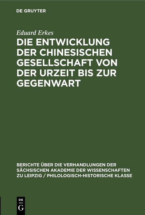 Produktbild: Die Entwicklung der chinesischen Gesellschaft von der Urzeit bis zur Gegenwart