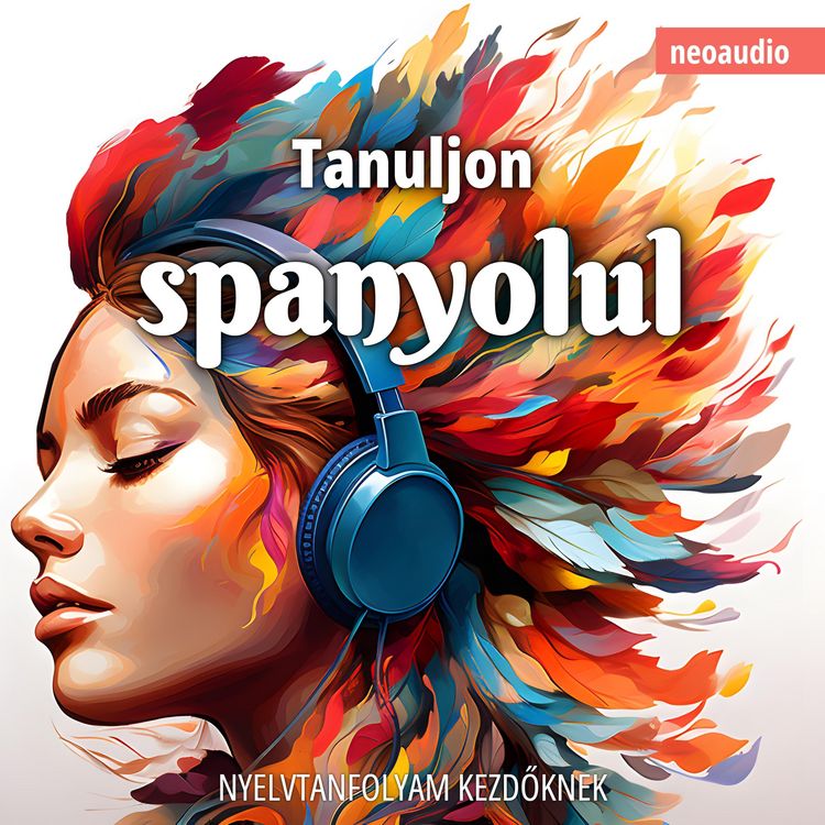 Produktbild: Nyelvtanfolyamok kezdőknek, Tanuljon spanyolul