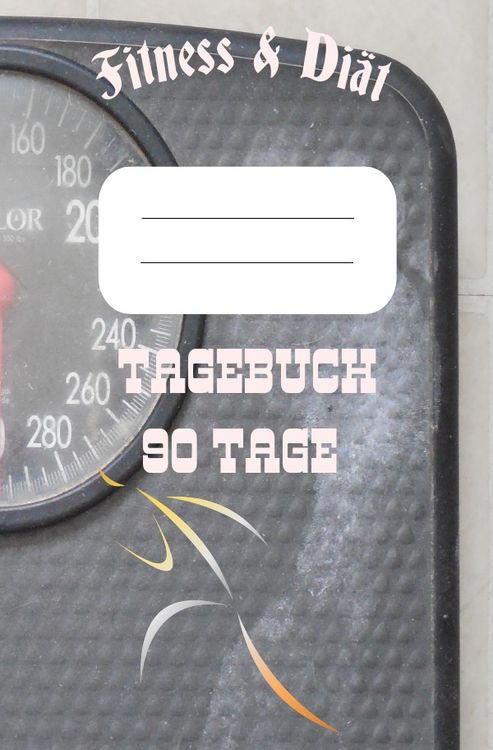 Produktbild: Di&auml;t &amp; Fitness Tagebuch 90 Tage