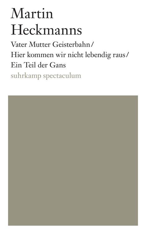 Produktbild: Vater Mutter Geisterbahn/Hier kommen wir nicht lebendig raus/Ein Teil der Gans