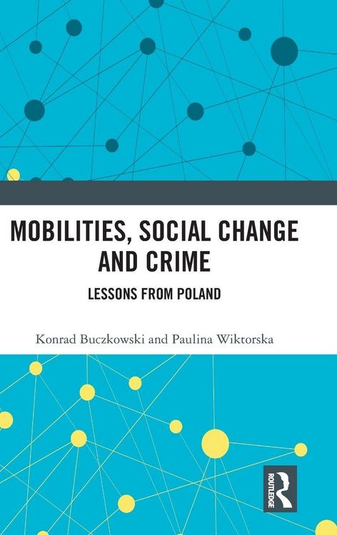 Produktbild: Mobilities, Social Change and Crime