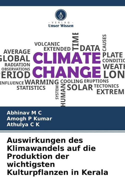 Produktbild: Auswirkungen des Klimawandels auf die Produktion der wichtigsten Kulturpflanzen in Kerala