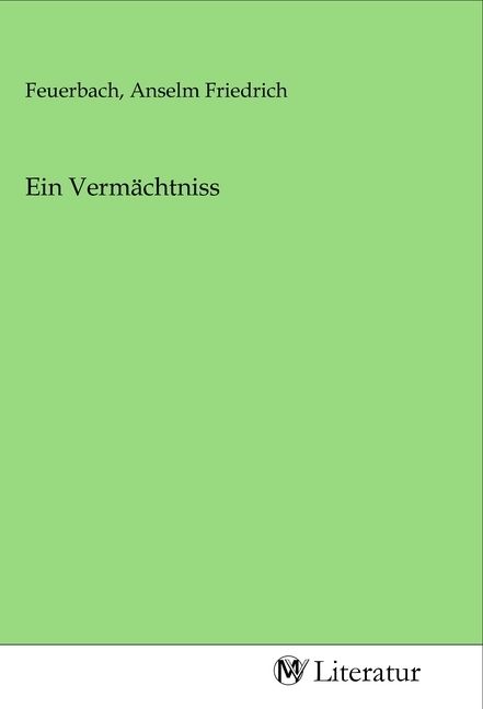 Produktbild: Ein Verm&auml;chtniss