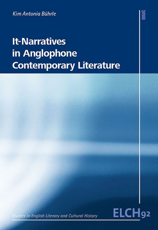 it-narratives-in-anglophone-contemporary-literature-auf-englisch-kaufen