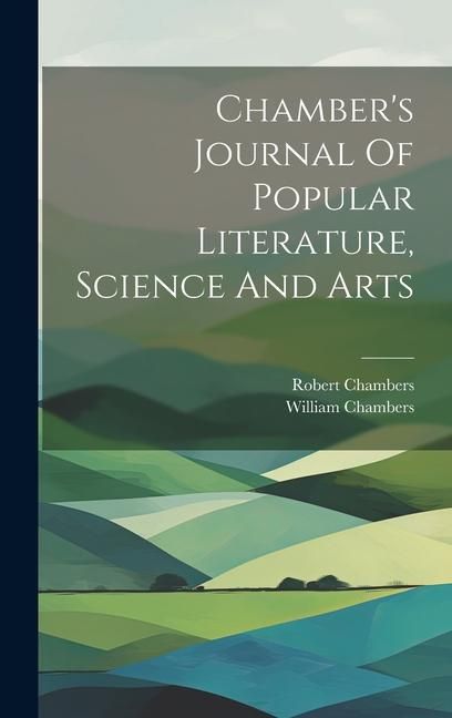 Produktbild: Chamber's Journal Of Popular Literature, Science And Arts