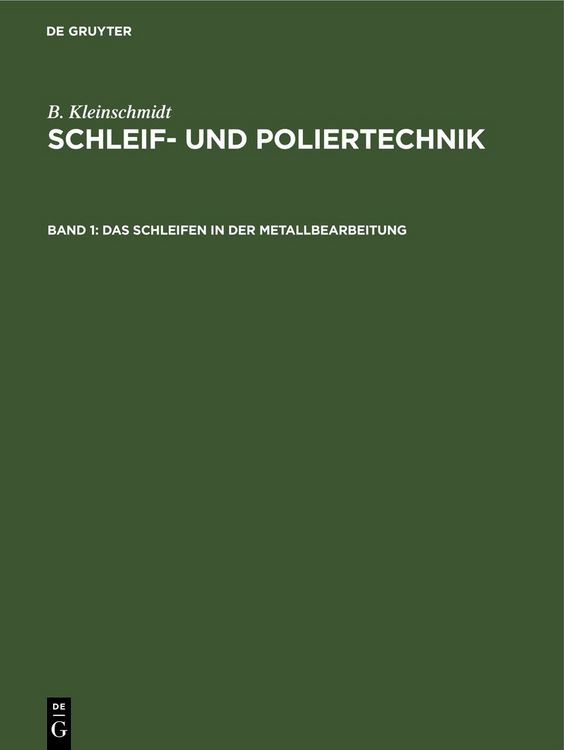 Produktbild: Das Schleifen in der Metallbearbeitung
