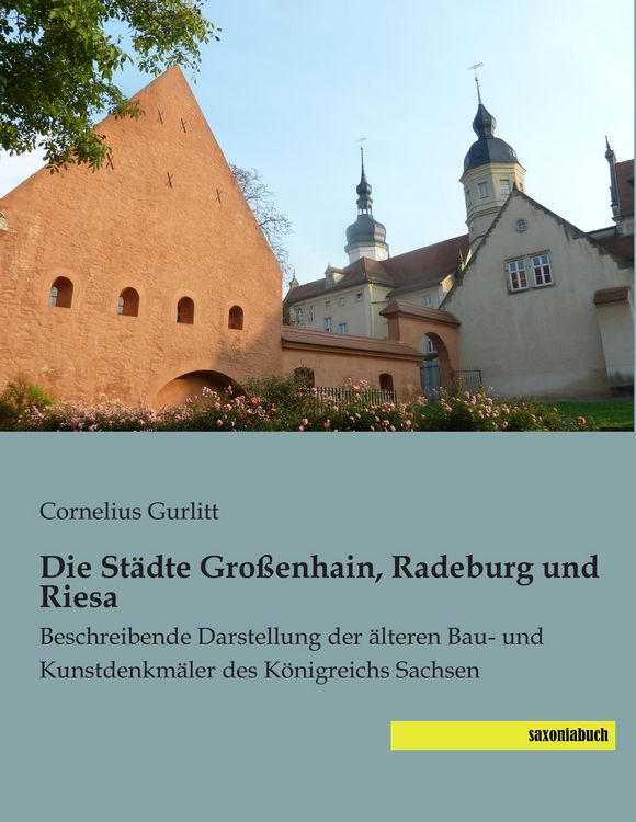Produktbild: Die St&auml;dte Gro&szlig;enhain, Radeburg und Riesa