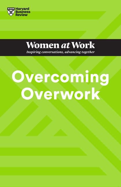 Produktbild: Gallo, A: Overcoming Overwork