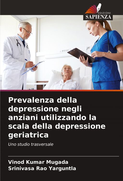 Produktbild: Prevalenza della depressione negli anziani utilizzando la scala della depressione geriatrica