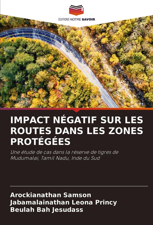 Produktbild: Impact N&eacute;gatif Sur Les Routes Dans Les Zones Prot&eacute;g&eacute;es