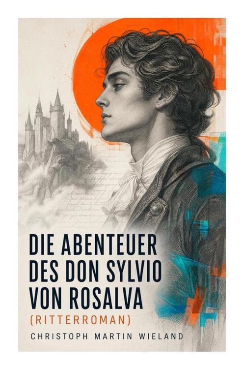 Produktbild: Die Abenteuer des Don Sylvio von Rosalva (Ritterroman)