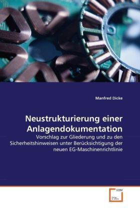 Produktbild: Dicke, M: Neustrukturierung einer Anlagendokumentation