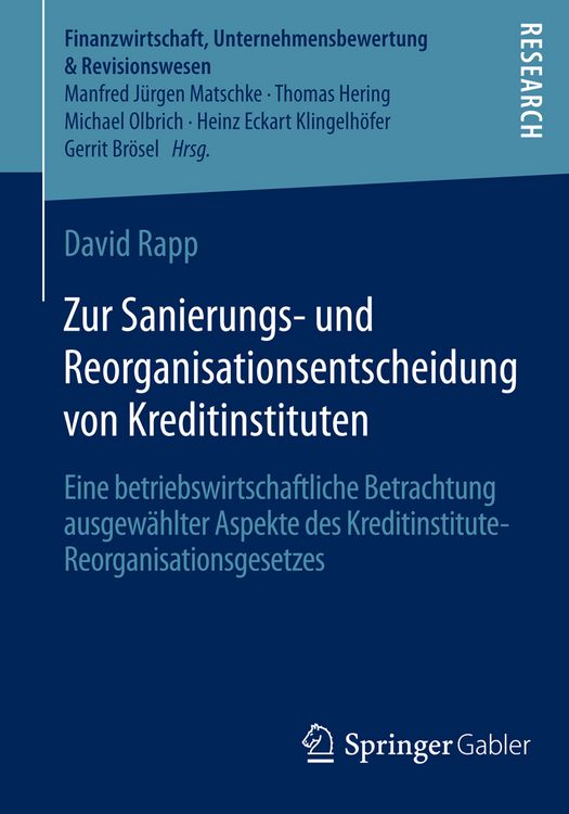 Produktbild: Zur Sanierungs- und Reorganisationsentscheidung von Kreditinstituten