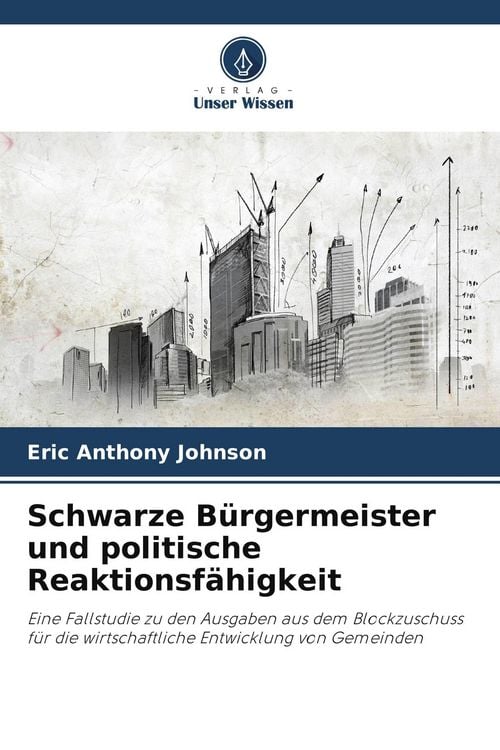 Produktbild: Schwarze B&uuml;rgermeister und politische Reaktionsf&auml;higkeit